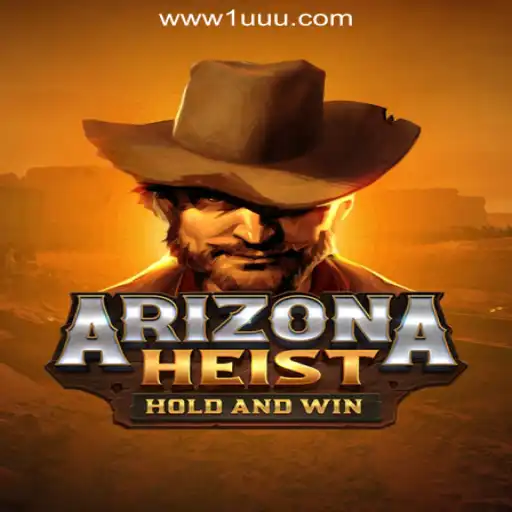 ArizonaHeist: A Thrilling Game Experience with 1UUU.COM, the Leading Online Casino in Brazil