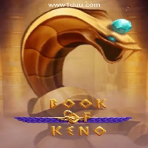 Discover the Thrilling World of BookOfKeno at 1UUU.COM Online Cassino Brasil #1