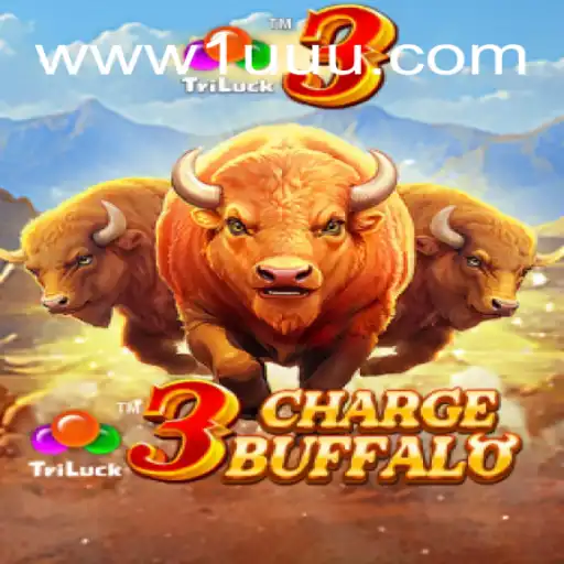 Explore the Exciting World of 3ChargeBuffalo at 1UUU.COM Online Cassino Brasil #1