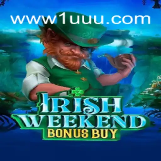 Discovering IrishWeekendBonusBuy: A Thrilling Journey into Online Gaming