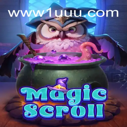 Discover the Enchanting World of MagicScroll and the Thrilling 1UUU.COM Online Cassino Experience in Brasil