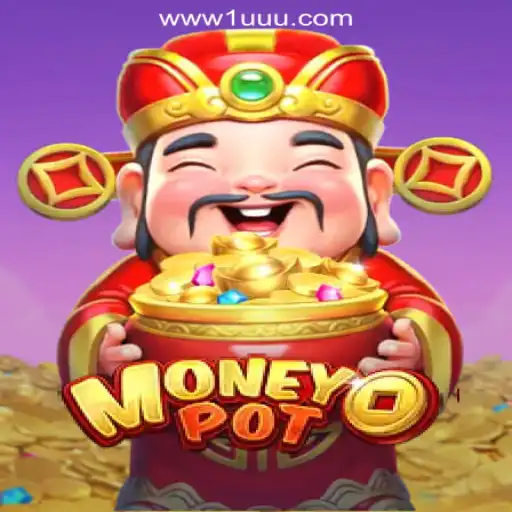 Discover the Thrills of MoneyPot at 1UUU.COM Online Cassino Brasil #1